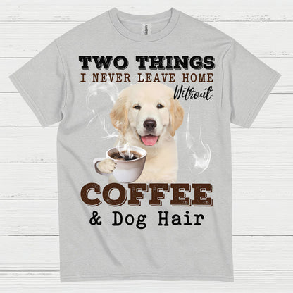 Coffee And Dog Hair Funny Dog Lover T Shirt