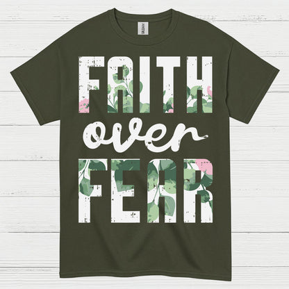 Faith Over Fear Christian T Shirt