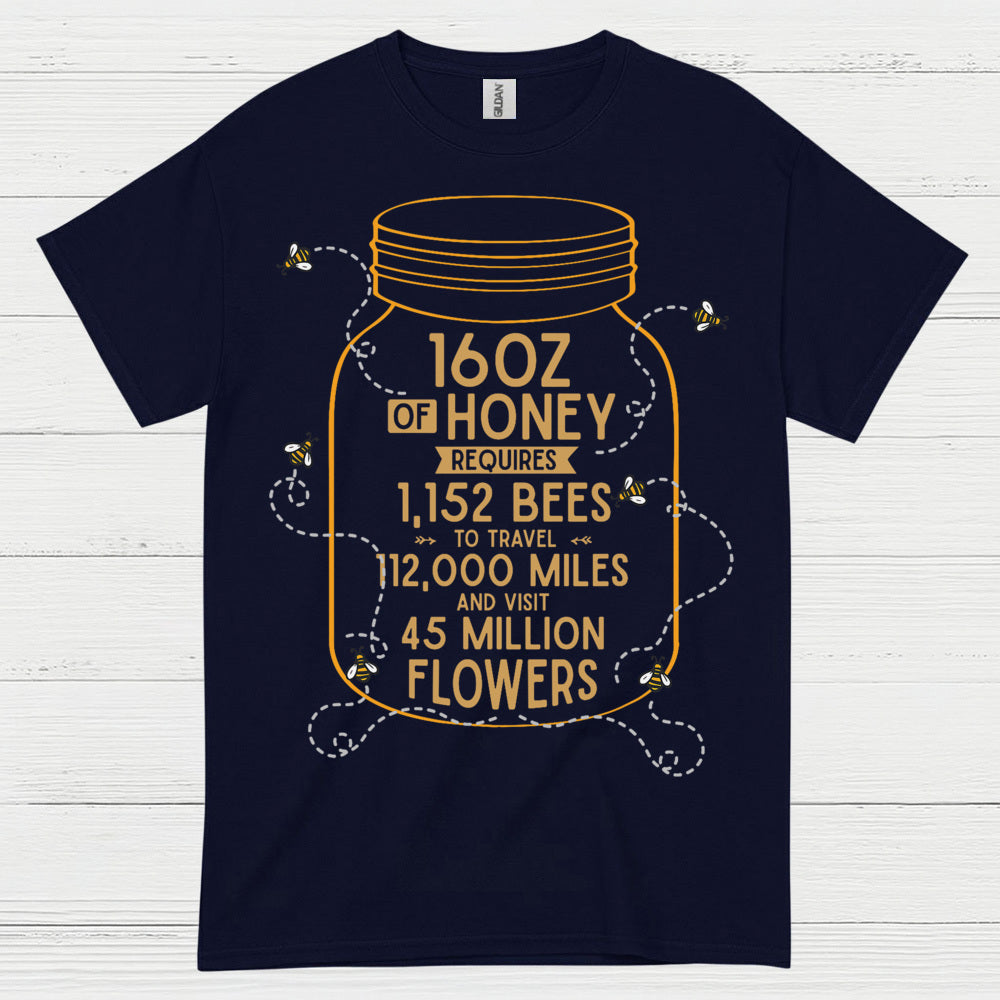 16oz Of Honey Bee Lover T Shirt
