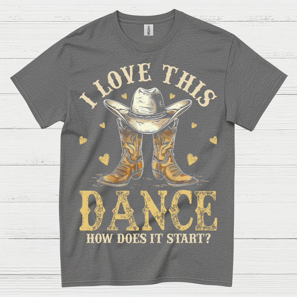 Love This Dance Country Style T Shirt