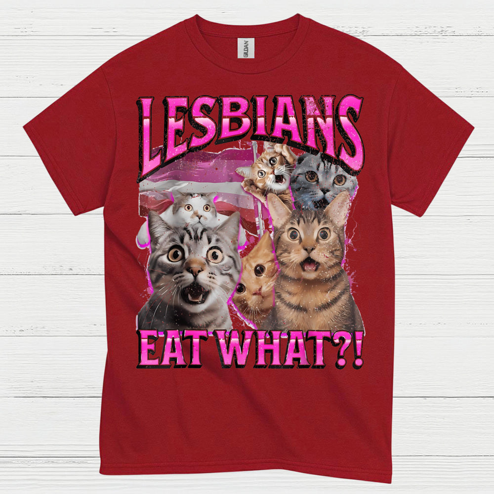 Lesbians Eat What Cat Humor T Shirt