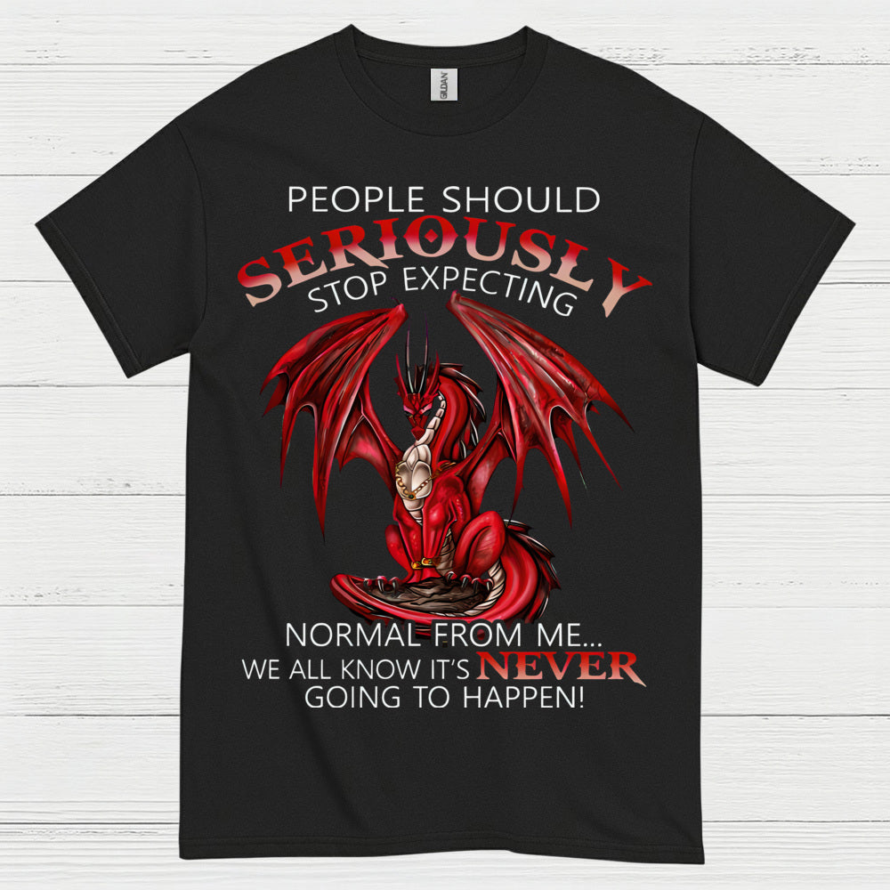 Stop Expecting Normal Dragon T Shirt