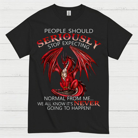 Stop Expecting Normal Dragon T Shirt