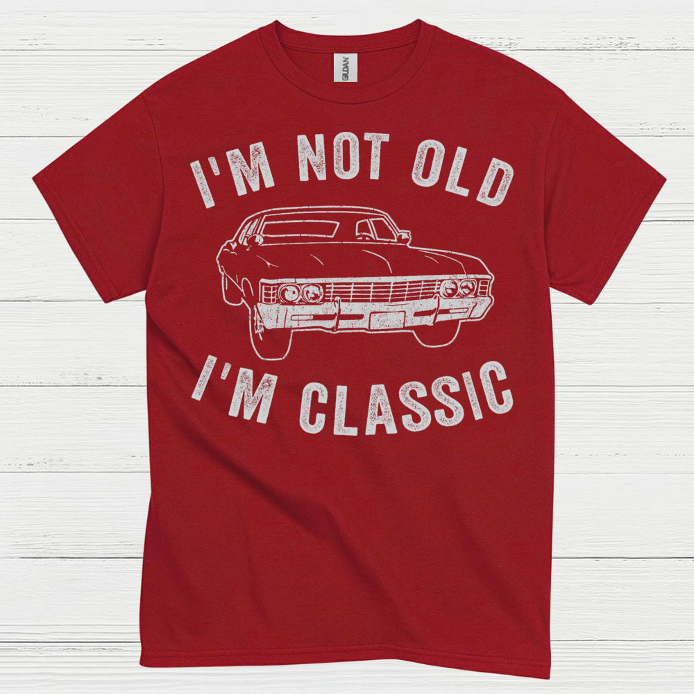 I'm Not Old I'm Classic Car T Shirt