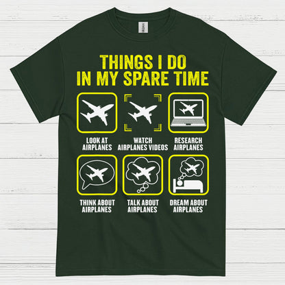 Things I Do In My Spare Time Airplanes T Shirt