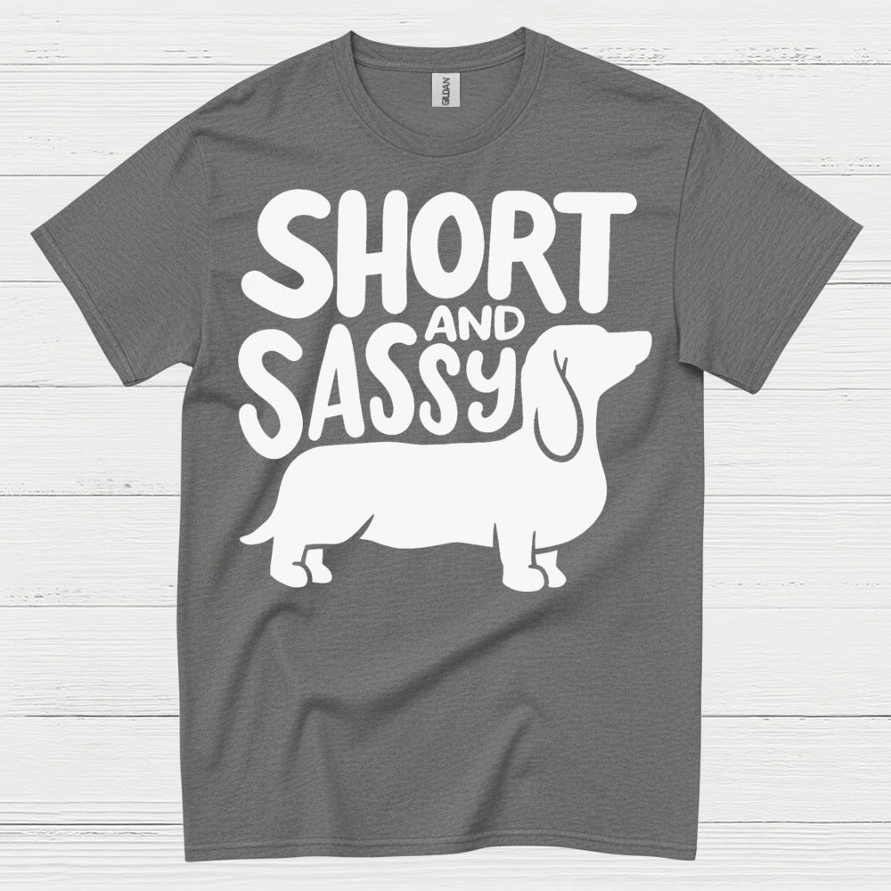 Short And Sassy Dachshund T Shirt