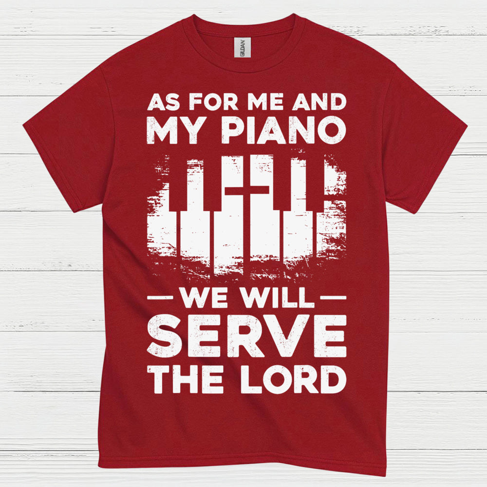 Serve the Lord Teacher T Shirt