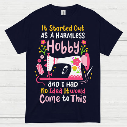 Harmless Hobby Sewing Humor T Shirt