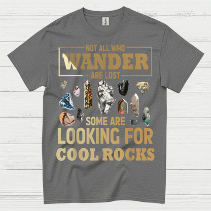 Not All Who Wander Rock Hunter T Shirt