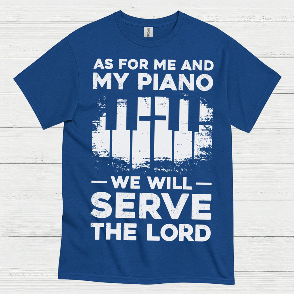Serve the Lord Teacher T Shirt