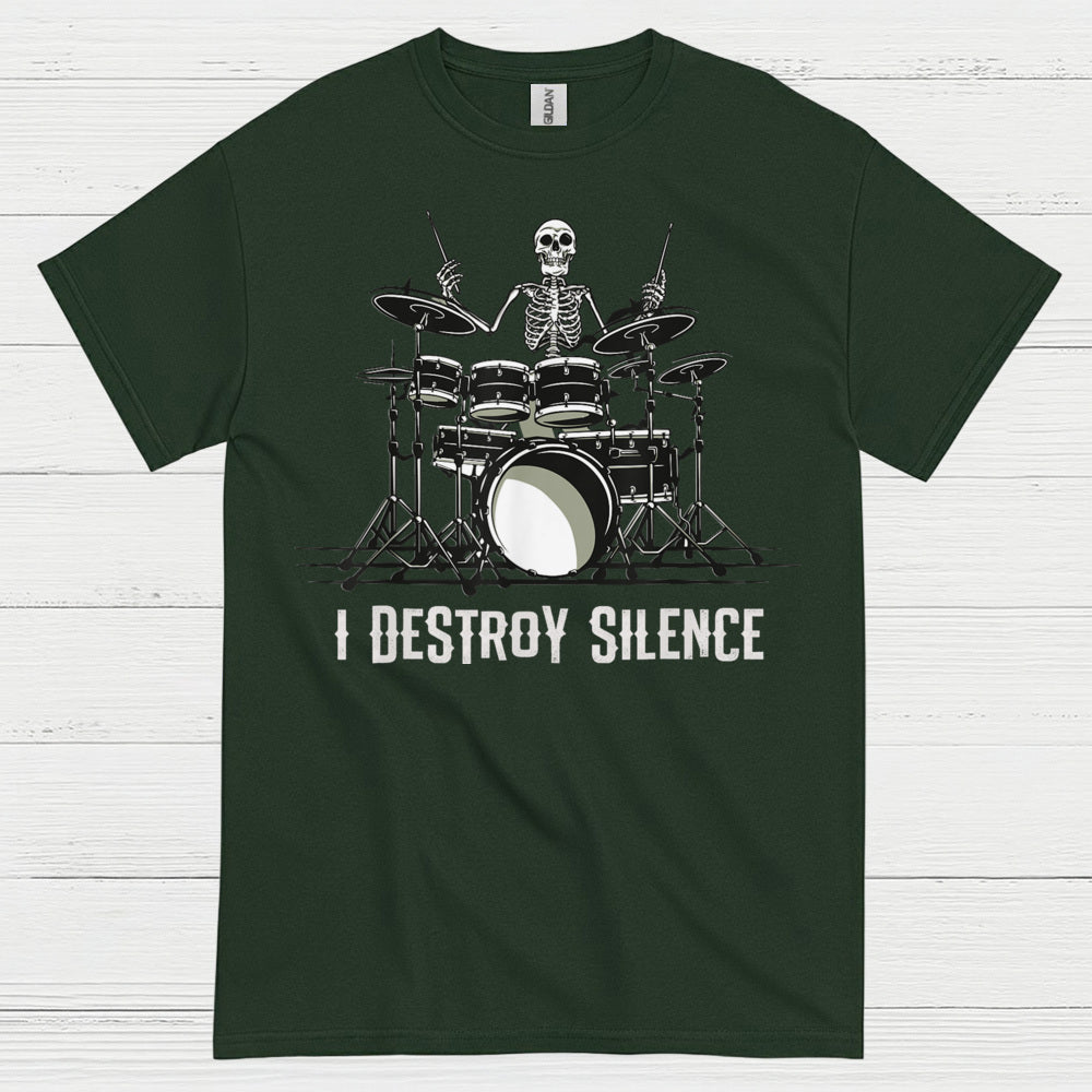 I Destroy Silence Drummer T Shirt