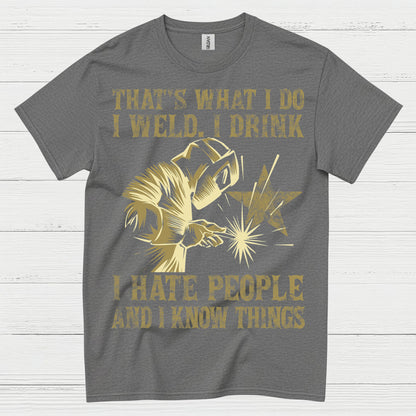 Funny Welding Drinking Quote T Shirt