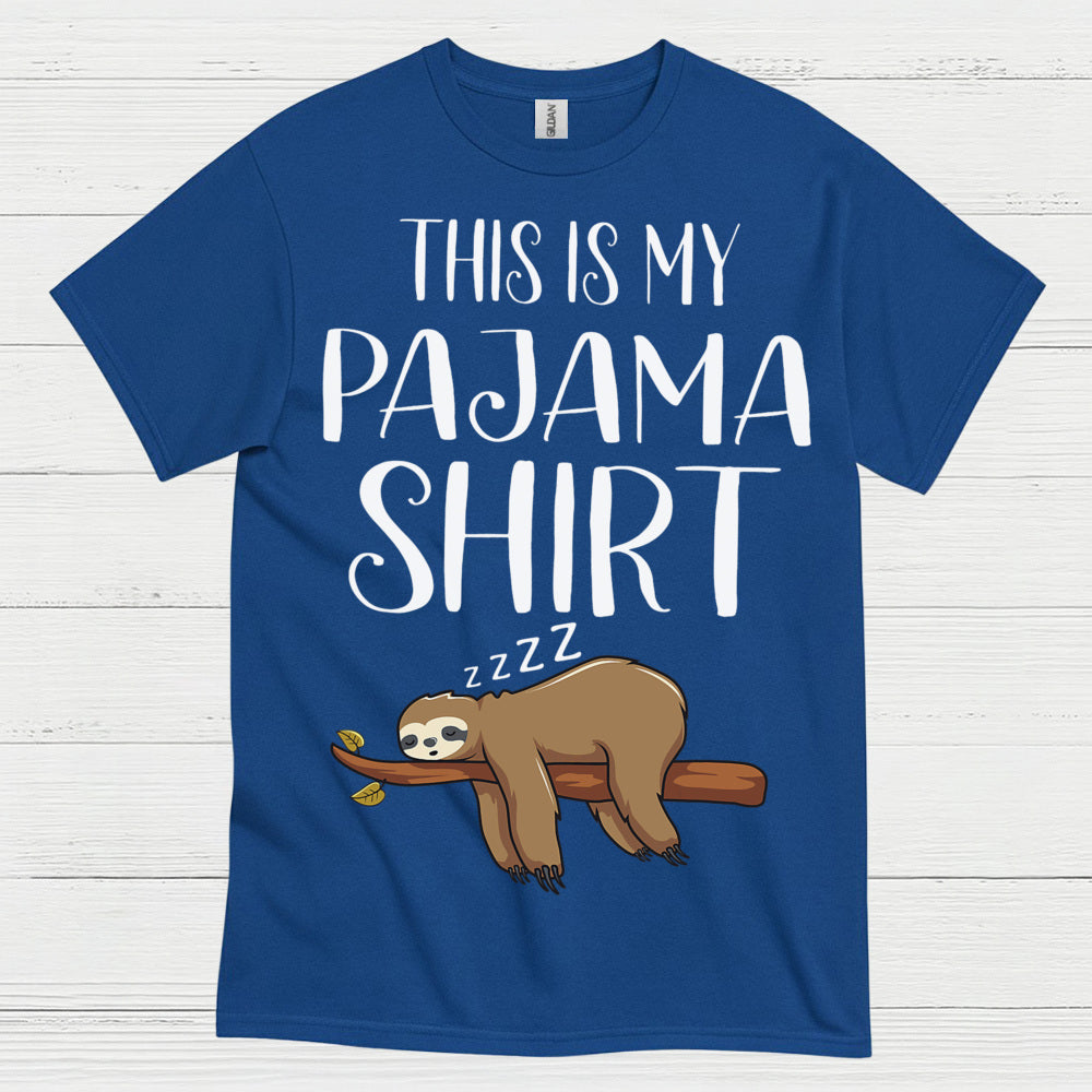 This Is My Pajama Shirt Sloth T Shirt