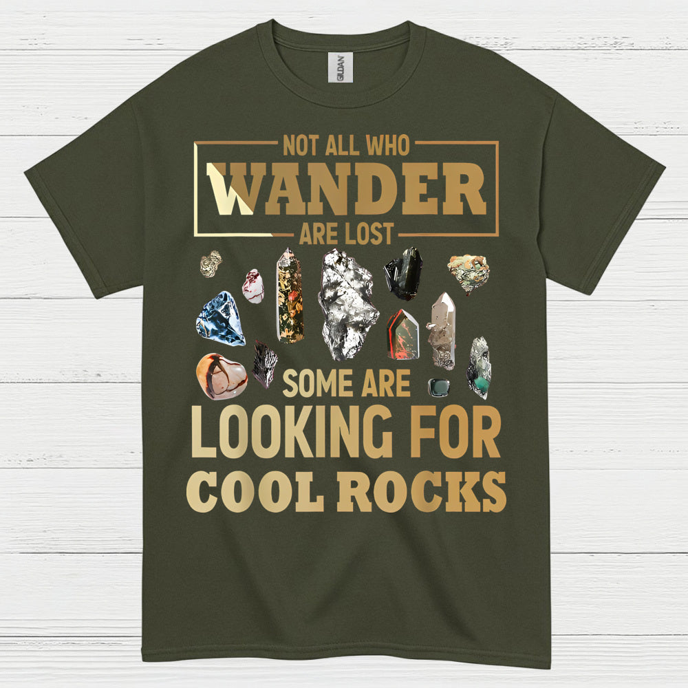Not All Who Wander Rock Hunter T Shirt