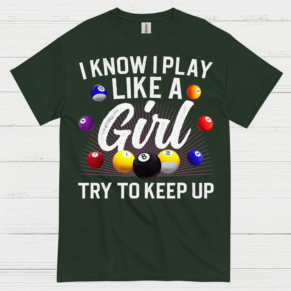 Play Like A Girl Pool Player T Shirt