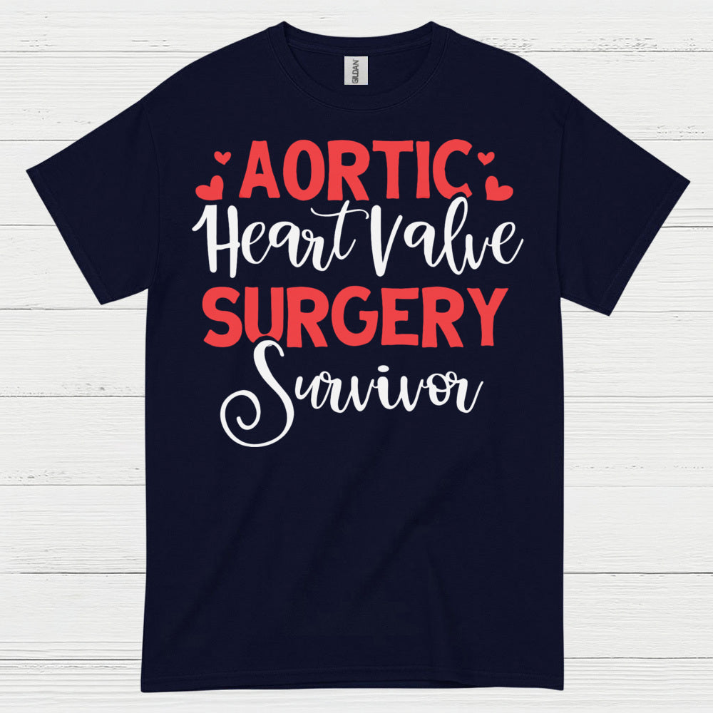 Aortic Heart Valve Surgery Survivor T Shirt