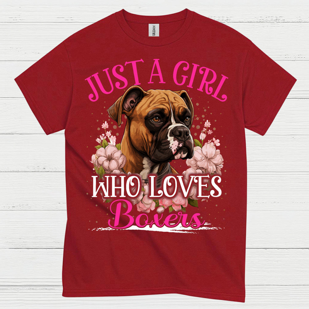 Just A Girl Who Loves Boxers T Shirt