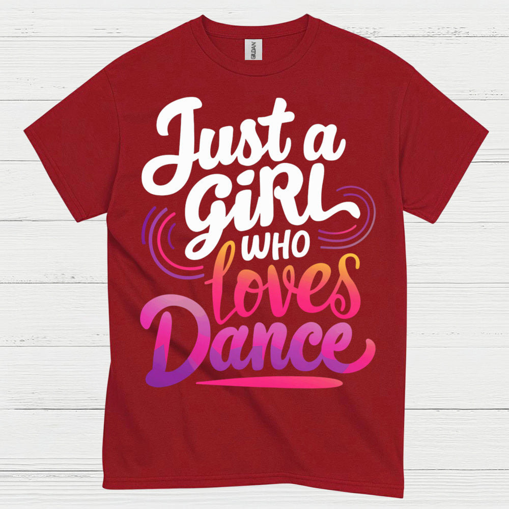 Girl Loves Dance Passion T Shirt