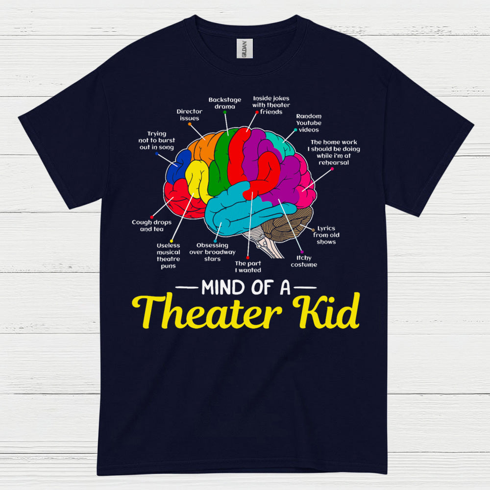 Mind Of A Theater Kid T Shirt