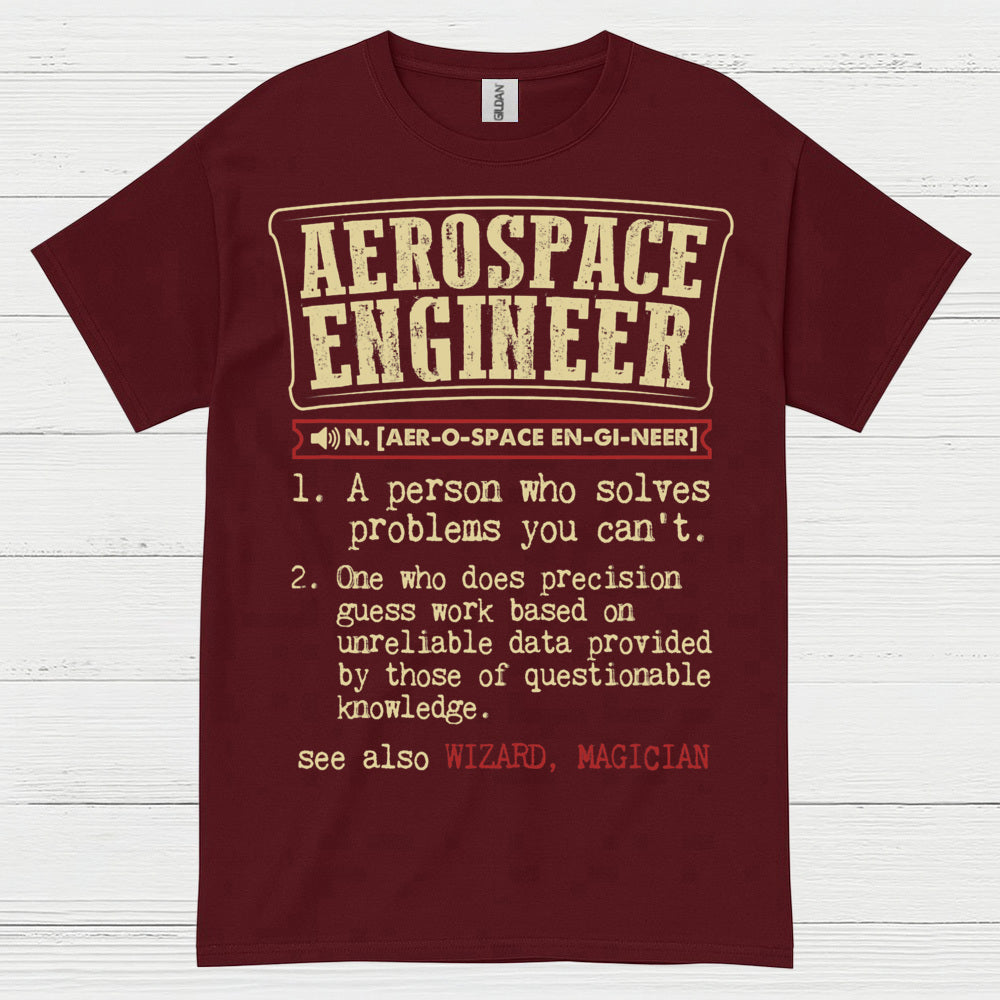 Aerospace Engineer Definition T Shirt