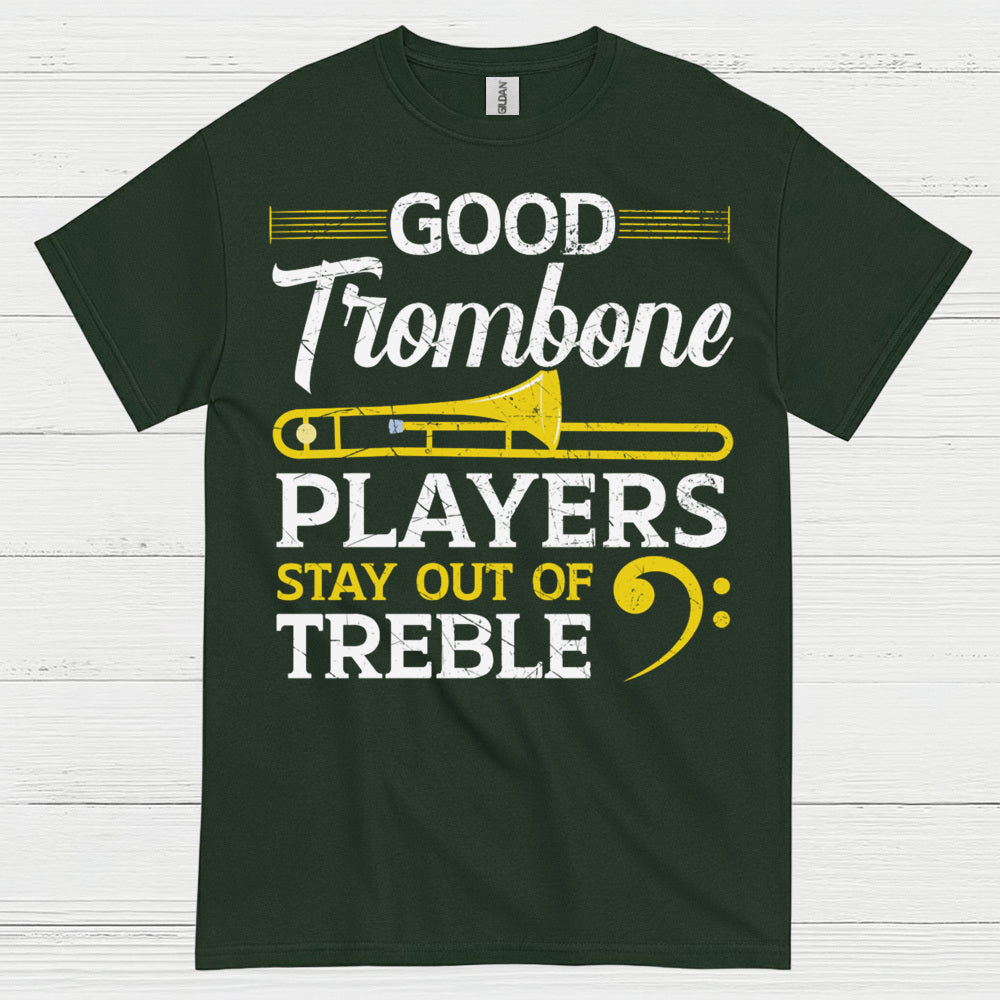 Good Trombone Players Funny T Shirt