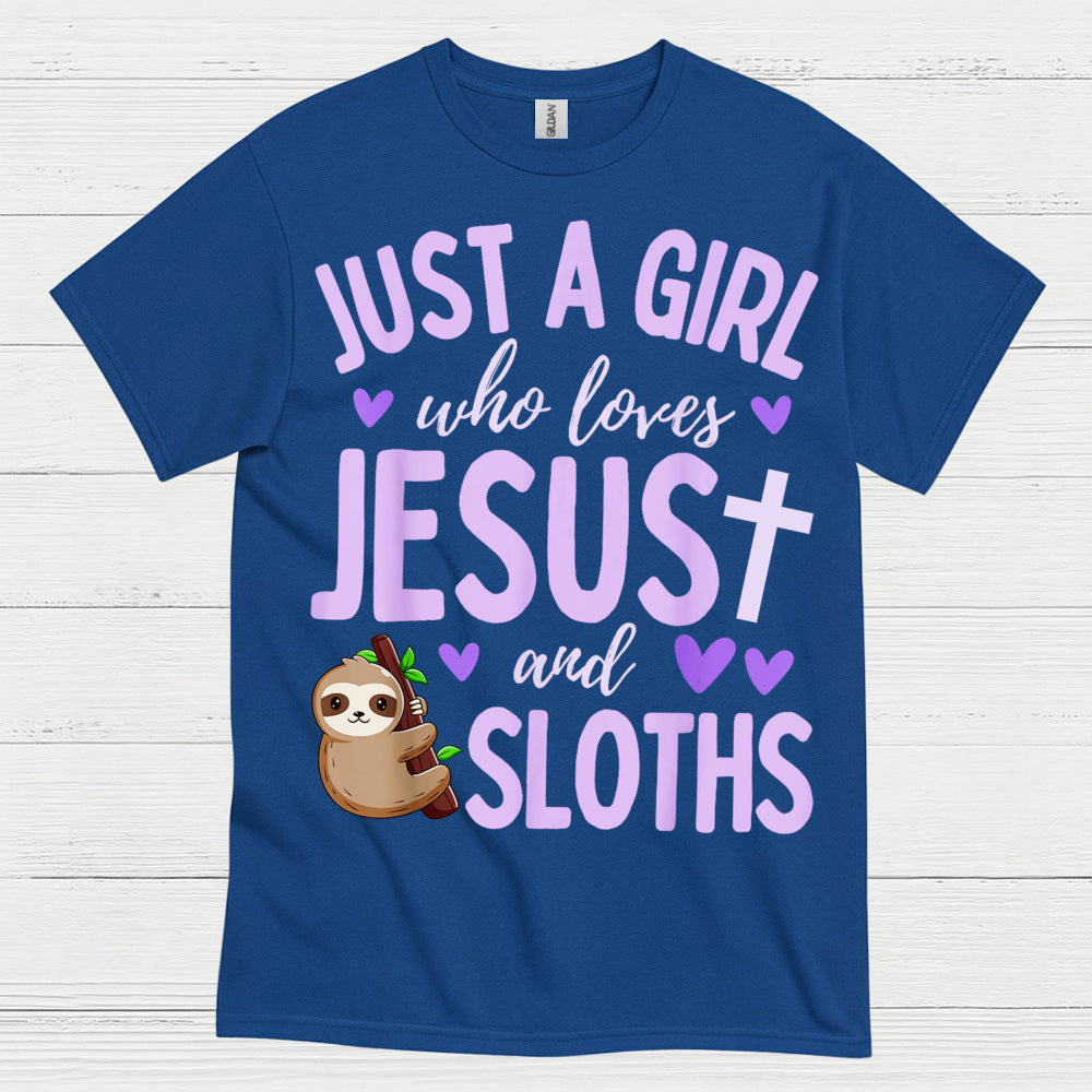 Just A Girl Who Loves Jesus And Sloths T Shirt