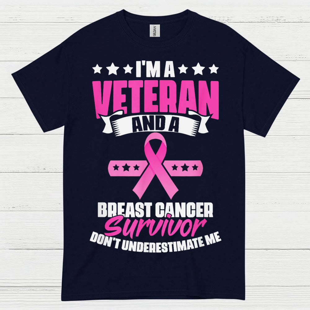 Veteran Breast Cancer Survivor Strong Quote T Shirt