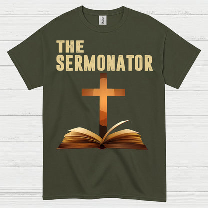 The Sermonator Quote T Shirt
