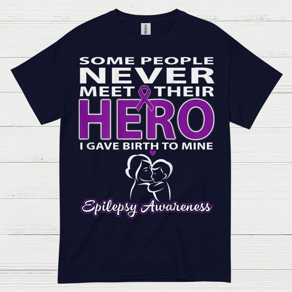 Never Meet Their Hero Epilepsy Mom T Shirt