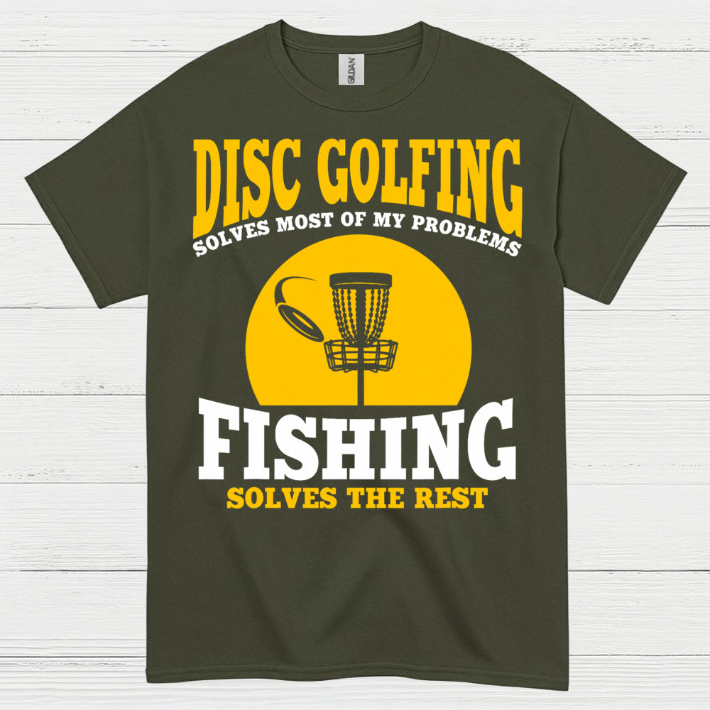 Disc Golfing Solves Most Of My Problems T Shirt