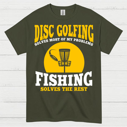 Disc Golfing Solves Most Of My Problems T Shirt