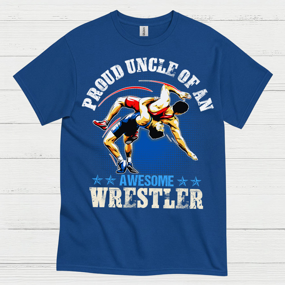 Proud Uncle Of An Awesome Wrestler Gift T Shirt