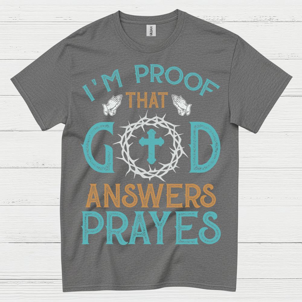 God Answers Prayers Christian T Shirt