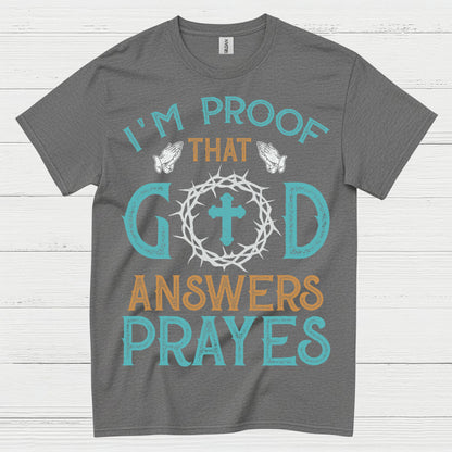 God Answers Prayers Christian T Shirt
