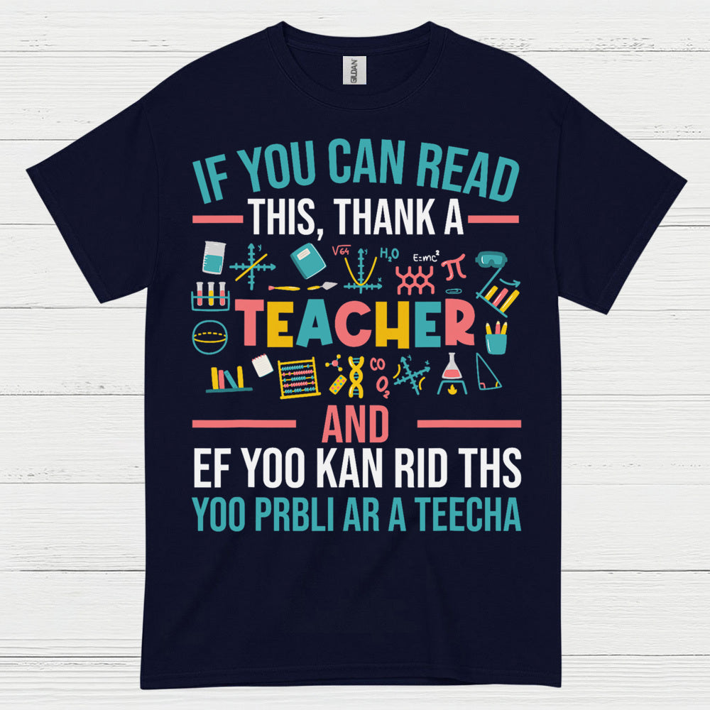 Thank a Teacher T Shirt