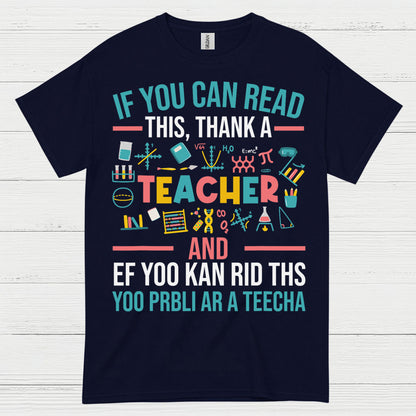 Thank a Teacher T Shirt