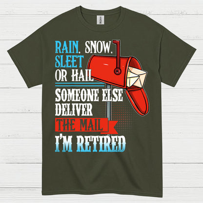 Retired Mail Carrier Humor T Shirt