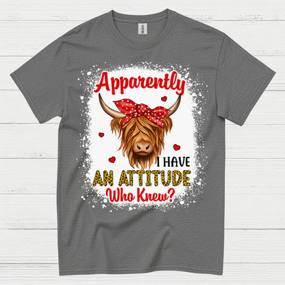 Apparently I Have An Attitude Cow T Shirt