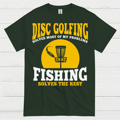 Disc Golfing Solves Most Of My Problems T Shirt