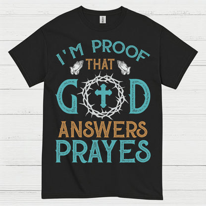 God Answers Prayers Christian T Shirt