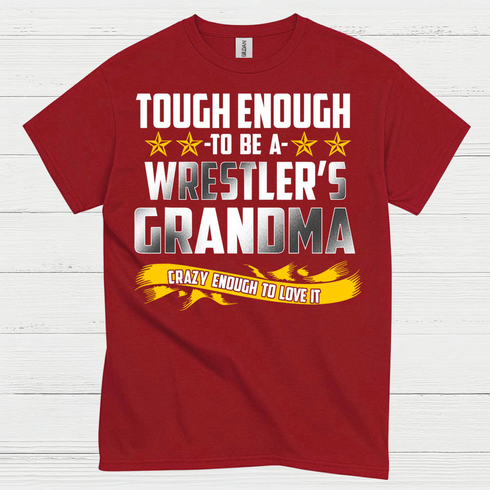 Tough Enough Wrestler Grandma T Shirt