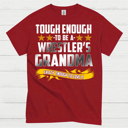 Tough Enough Wrestler Grandma T Shirt