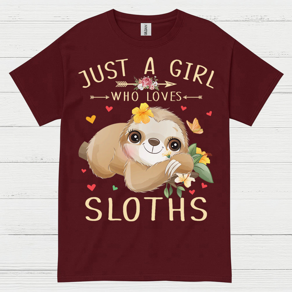 Just A Girl Who Loves Sloths T Shirt