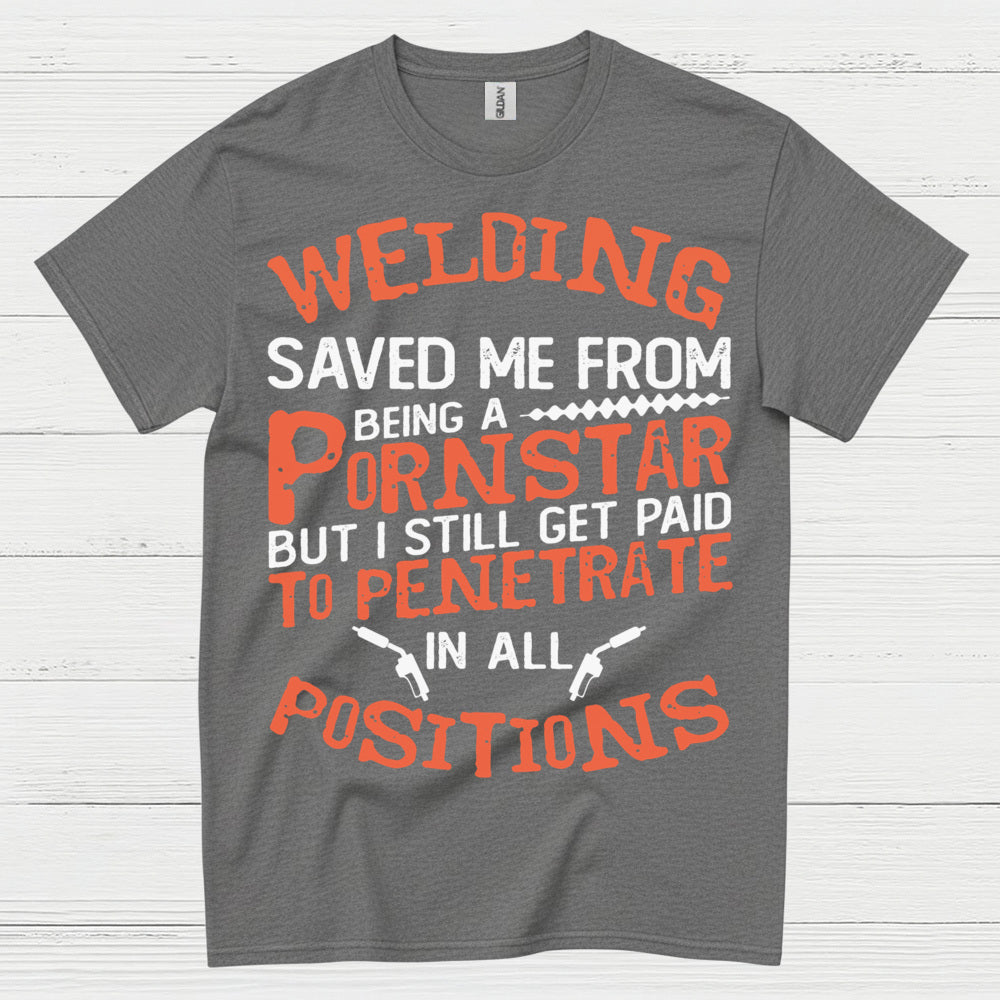 I Can’t Fix Stupid Welder T Shirt