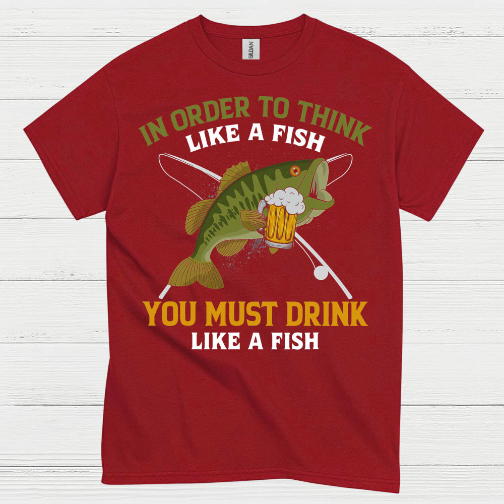 Drink Like A Fish Fishing T Shirt