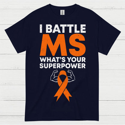 Battle Multiple Sclerosis Superpower T Shirt