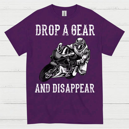 Drop A Gear Disappear Motorcycle Rider T Shirt
