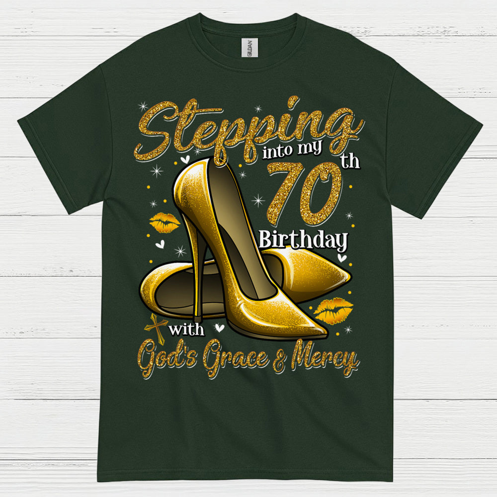 Stepping Into My 70th Birthday Faith T Shirt