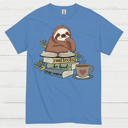 Read Books Be Kind Sloth T Shirt
