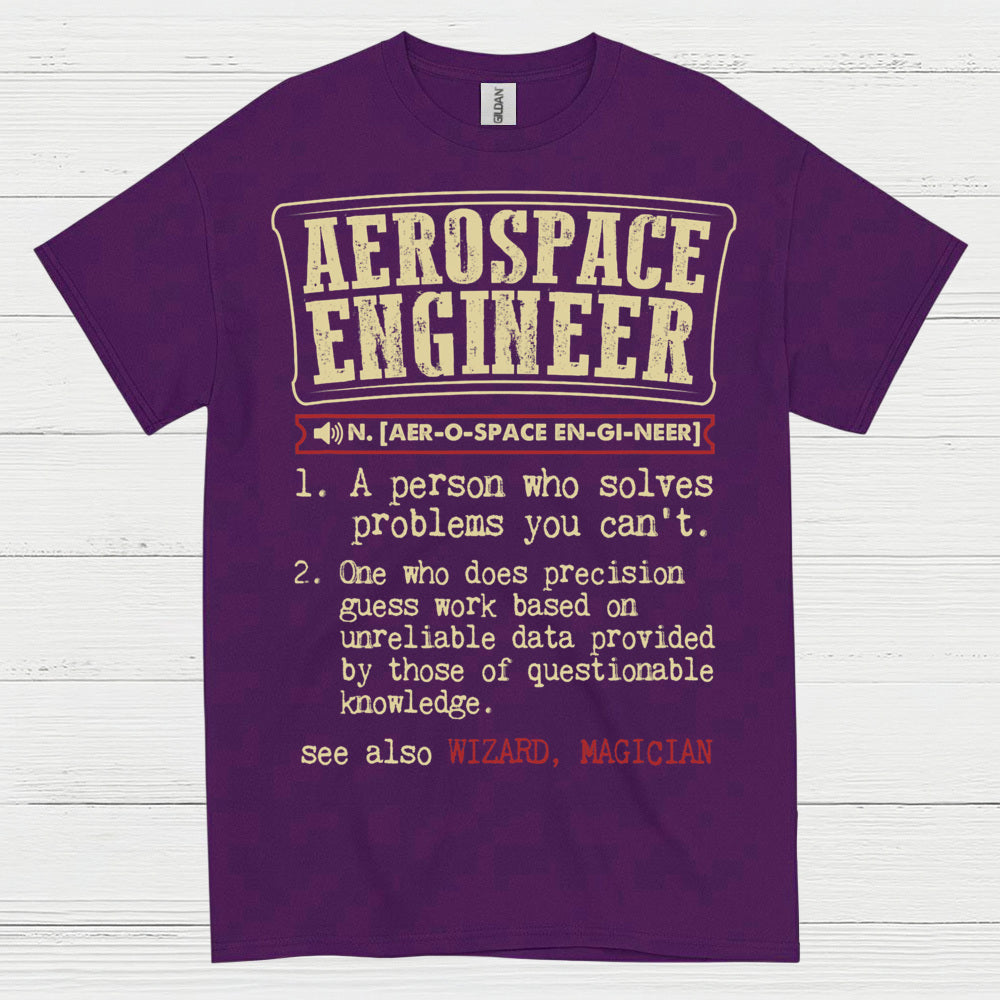 Aerospace Engineer Definition T Shirt